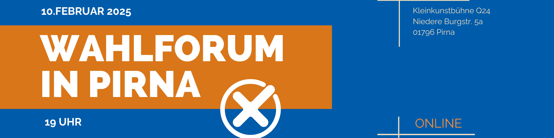 KI generiert: Das Bild ist eine Einladung oder Ankündigung für ein Wahlforum in Pirna, das am 10. Februar 2025 um 19 Uhr stattfindet. Der Hauptinhalt ist die Information über das Datum, den Ort (Kleinkunstbühne Q24, Niedere Burgstr. 5a, 01796 Pirna) und die Möglichkeit, online teilzunehmen.