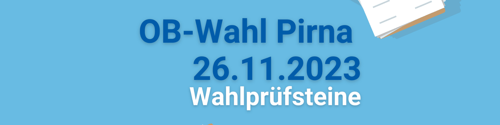 KI generiert: Das Bild zeigt eine Ankündigung für die OB-Wahl in Pirna am 26.11.2023, bei der die Wahlprüfsteine im Mittelpunkt stehen. Der Hauptinhalt des Bildes ist die Information über die anstehende Oberbürgermeisterwahl und das Datum der Wahl.