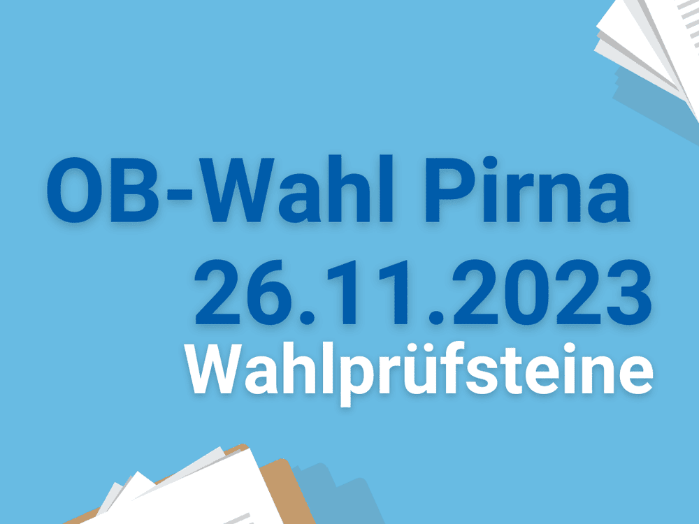 KI generiert: Das Bild zeigt eine Ankündigung für die OB-Wahl in Pirna am 26.11.2023, bei der die Wahlprüfsteine im Mittelpunkt stehen. Der Hauptinhalt des Bildes ist die Information über die anstehende Oberbürgermeisterwahl und das Datum der Wahl.